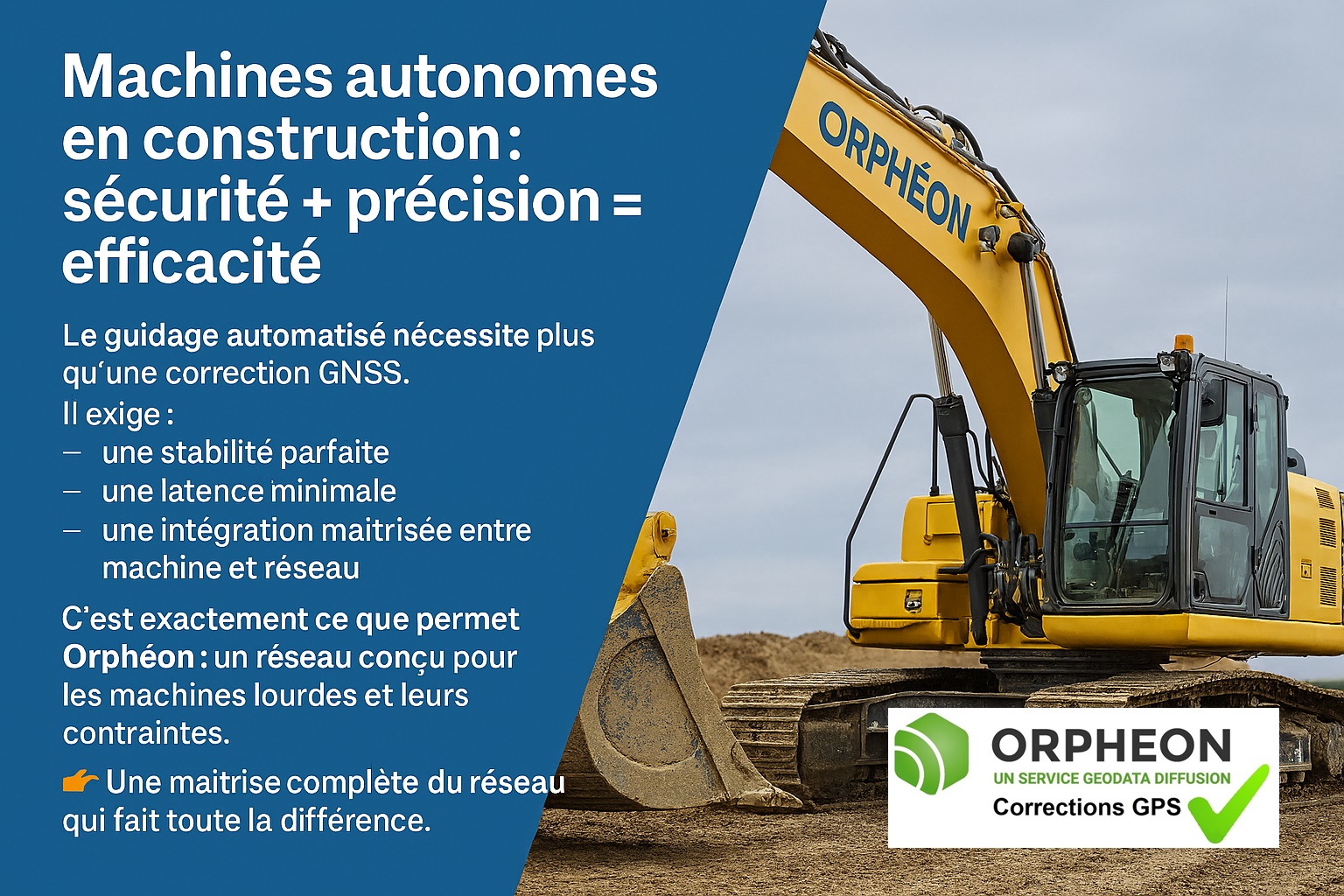 Machines autonomes en construction : sécurité + précision = efficacité